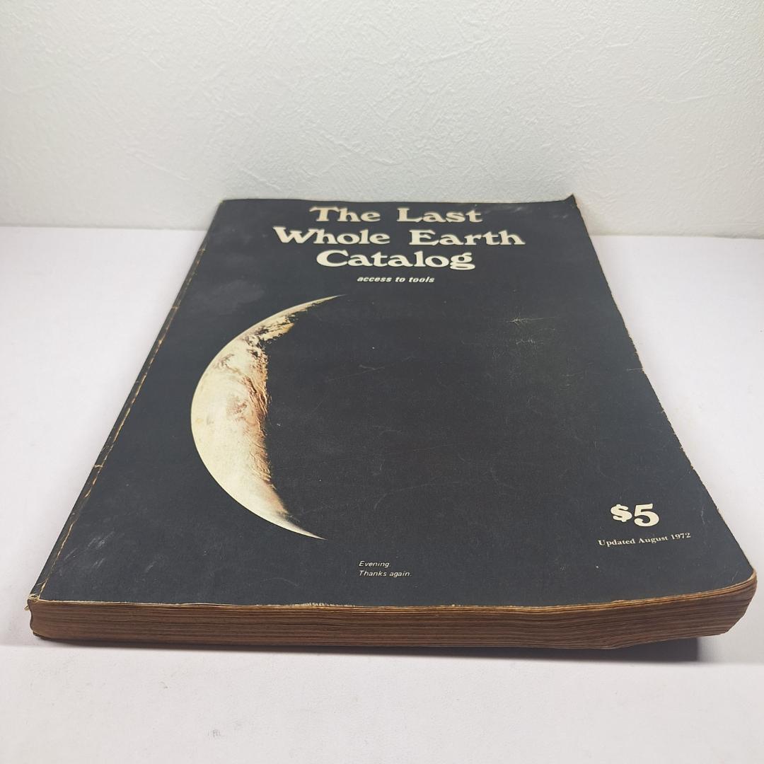 The Last Whole Earth Catalog ザ ラストホールアースカタログ The Last Whole Earth Catalog ザ ラストホールアースカタログ