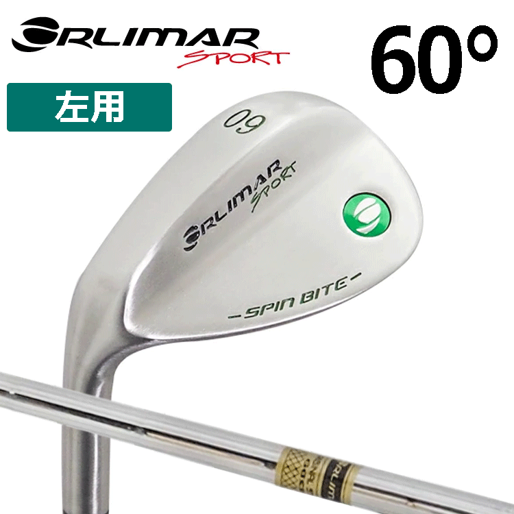 レフティー】ORLIMAR つよい ウェッジ SPIN BITE WEDGE レフティー】ORLIMAR つよい ウェッジ SPIN BITE WEDGE