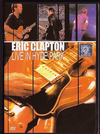 ERIC CLAPTONLIVE IN HYDE PARKエリック・クラプトン