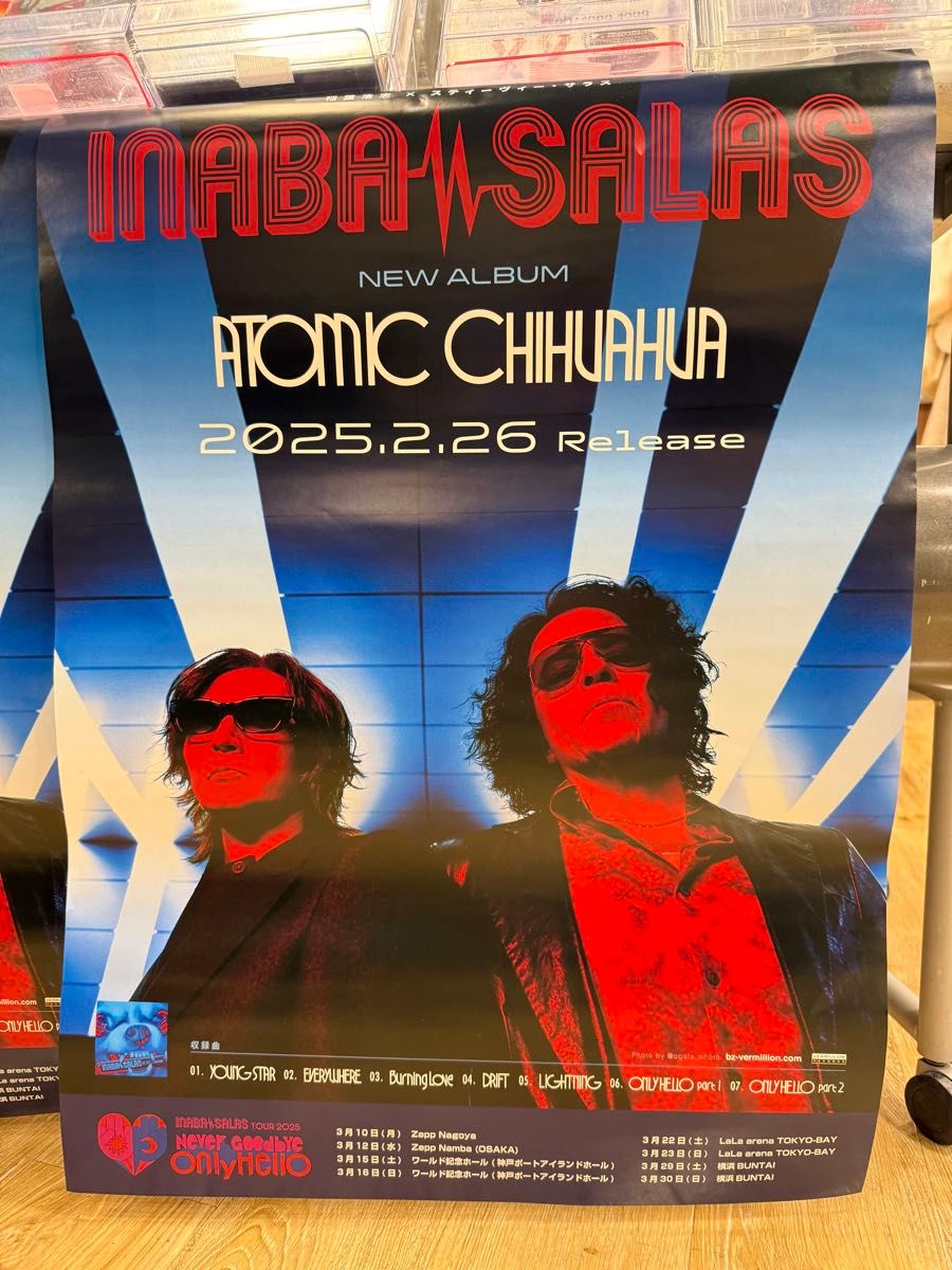 INABA/SALAS ATOMIC CHIHUAHUA 限定ポスター B'z 稲葉浩志 新品 INABA/SALAS ATOMIC CHIHUAHUA 限定ポスター B'z 稲葉浩志 新品