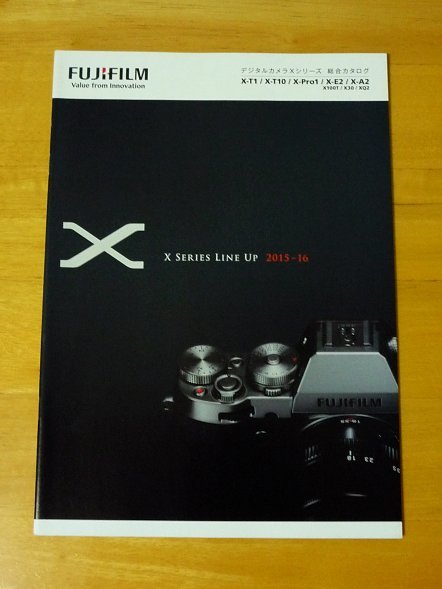 [ catalog only * not yet read ] Fuji Film FUJIFILM digital camera X series general catalogue 2015-2016 X-T1 X-T10 X-Pro1 X-E2 X-A2 Fuji 