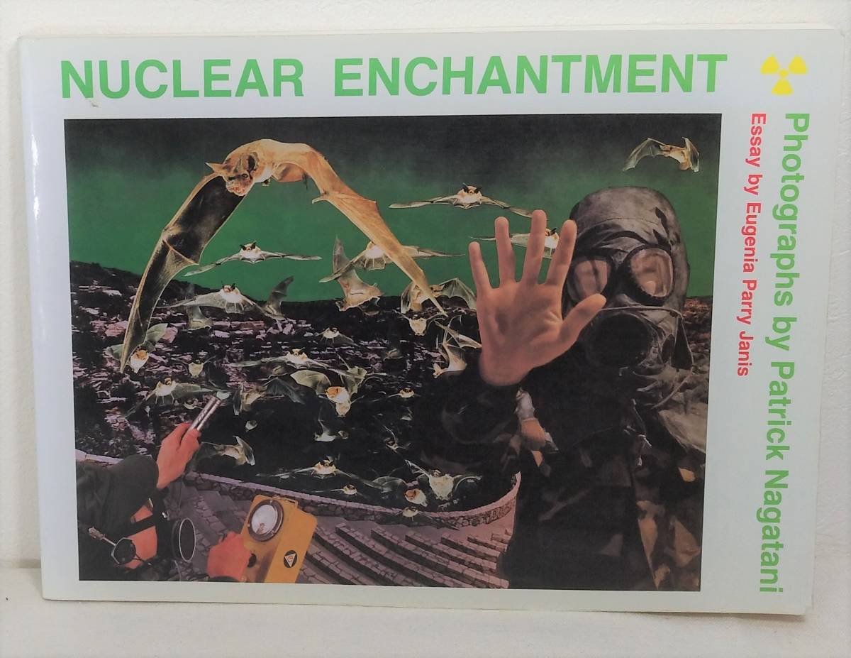 写■Nuclear enchantment pbk. photographs by Patrick Nagatani essay by Eugenia Parry Janis University of New Mexico Press _画像1