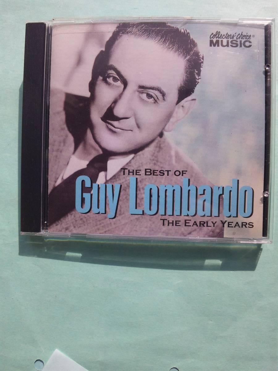 【送料112円】CD 2221 Guy Lombardo And His Royal Canadians The Best Of Guy Lombardo - The Early Years / 輸入盤_画像1