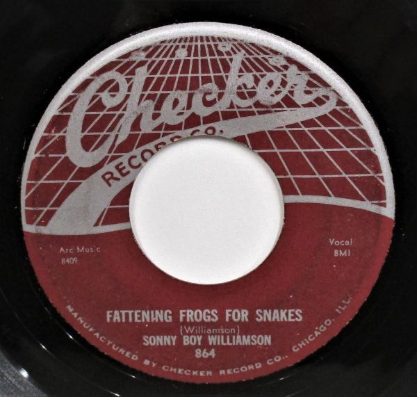 Blues 45 ● Sonny Boy Williamson Fattening Frogs For Snakes / I DON'T KNOW ['57 Checker 864 ]_画像1