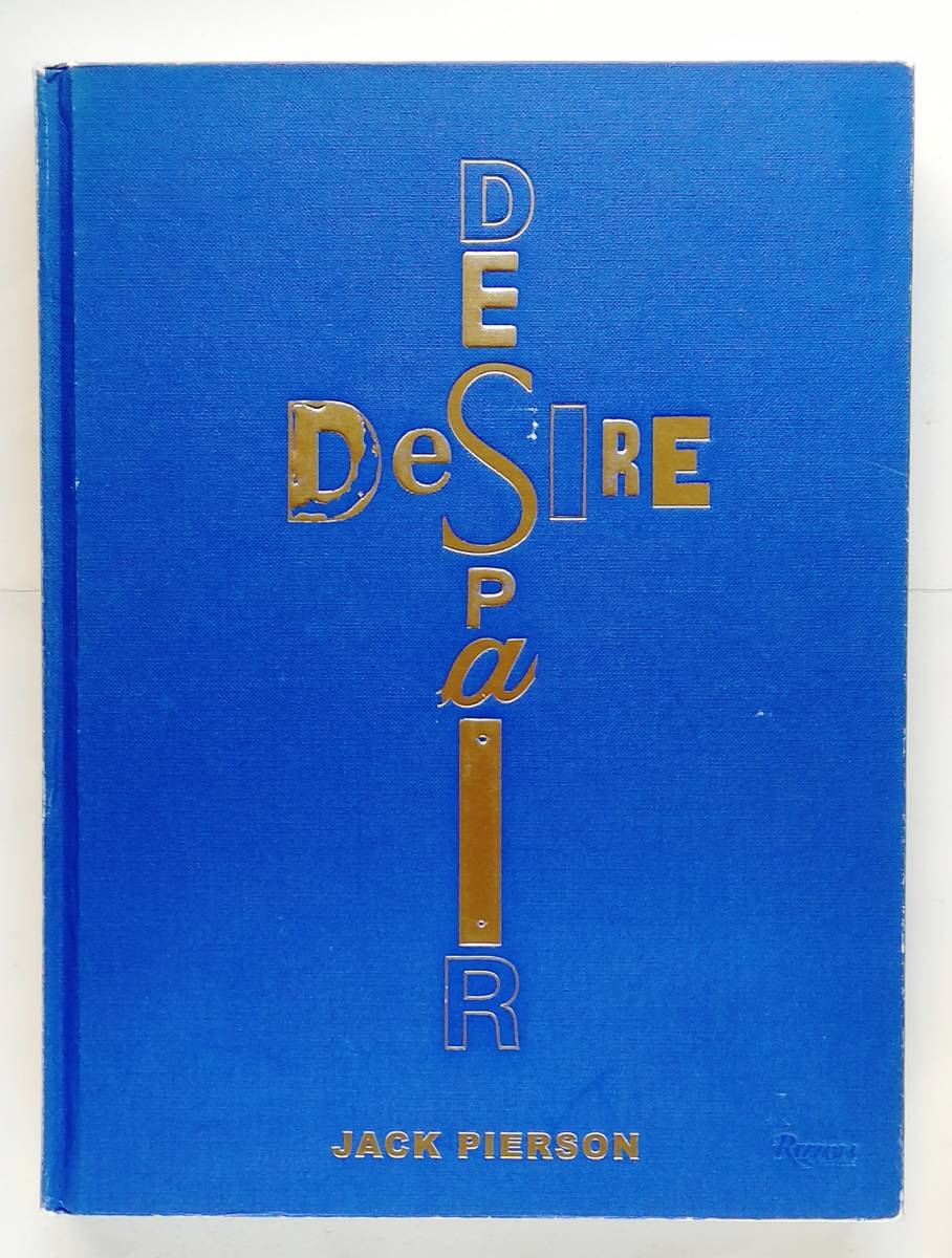 【美品】 Pierson Jack ジャック・ピアソン / Despair Desire アート写真
