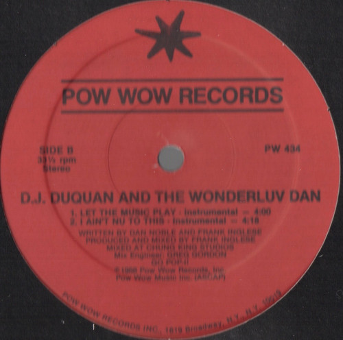 【廃盤12inch】D.J. Duquan And The Wonderluv Dan / Let The Music Play / I Ain't Nu To This_画像1