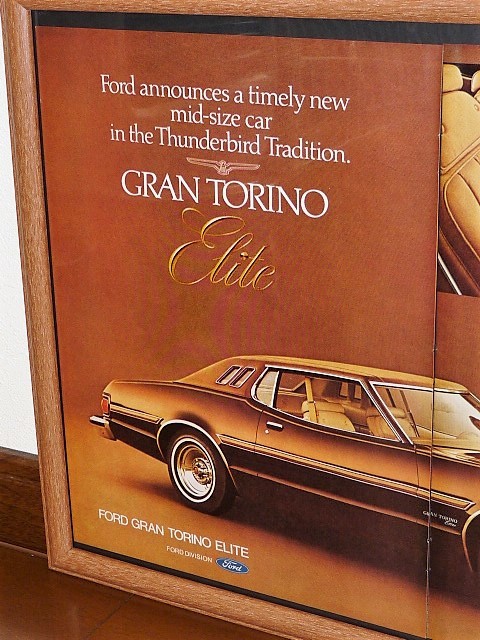 1974年 U.S.A. '70s 洋書雑誌広告 額装品 Ford Gran Torino Elite フォード グラントリノ エリート ( A3サイズ ・大きいサイズ )_画像2