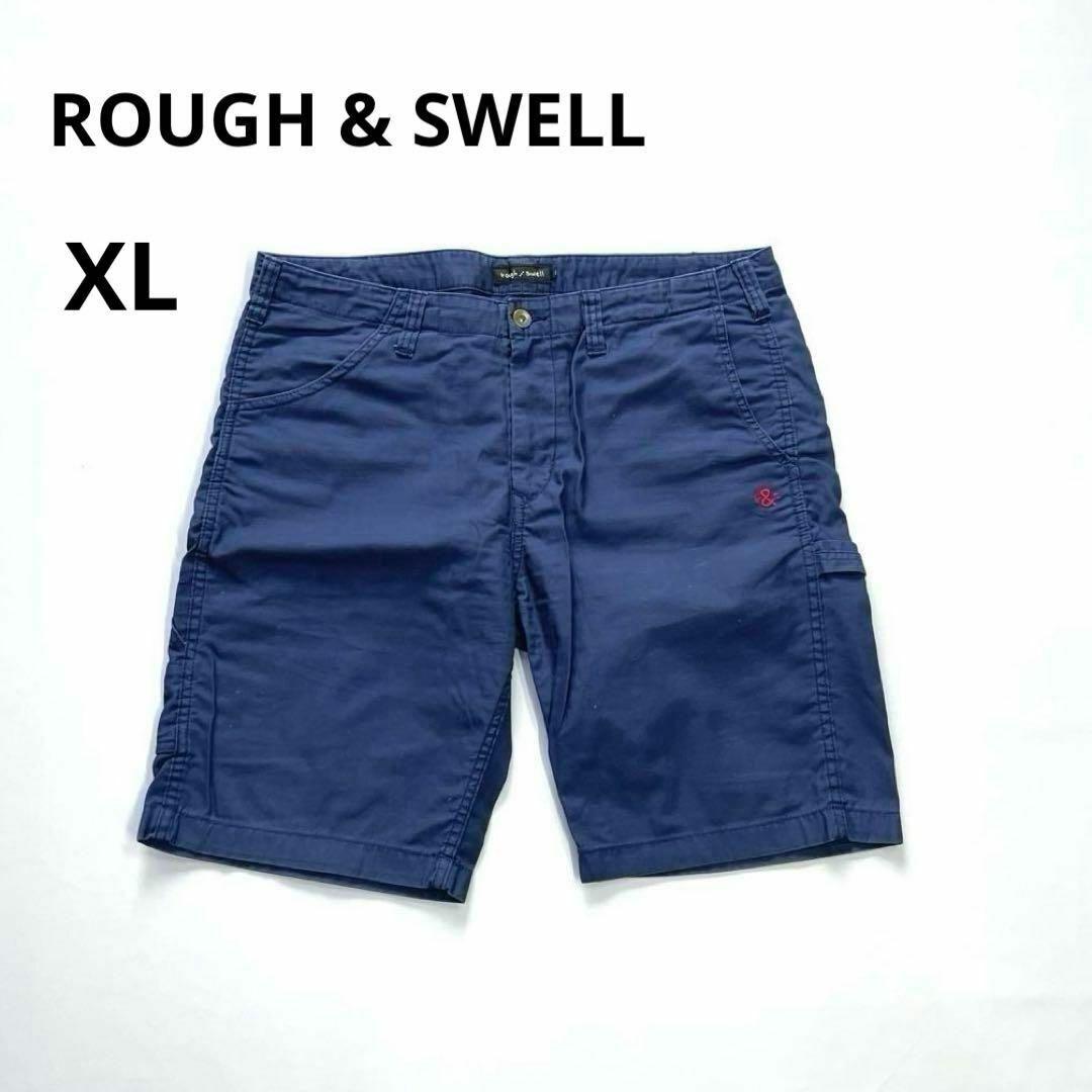 rough & swell XL ショートパンツ rough and swell ラフアンドスウェル ネイビー XL ハーフパンツ