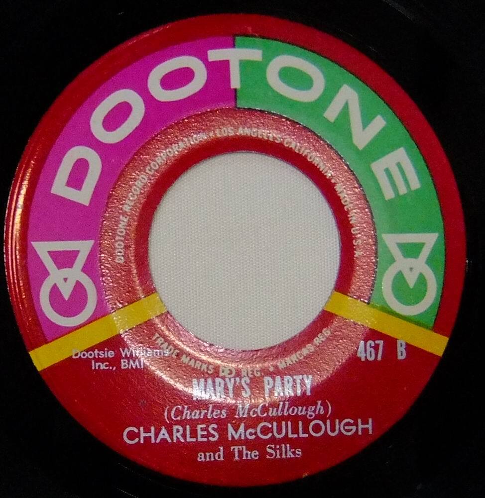 7" 45rpm / Charles McCullough & The Silks / I Cried All Night / Mary's Party / '62US Dootone / Doo-wop_画像2