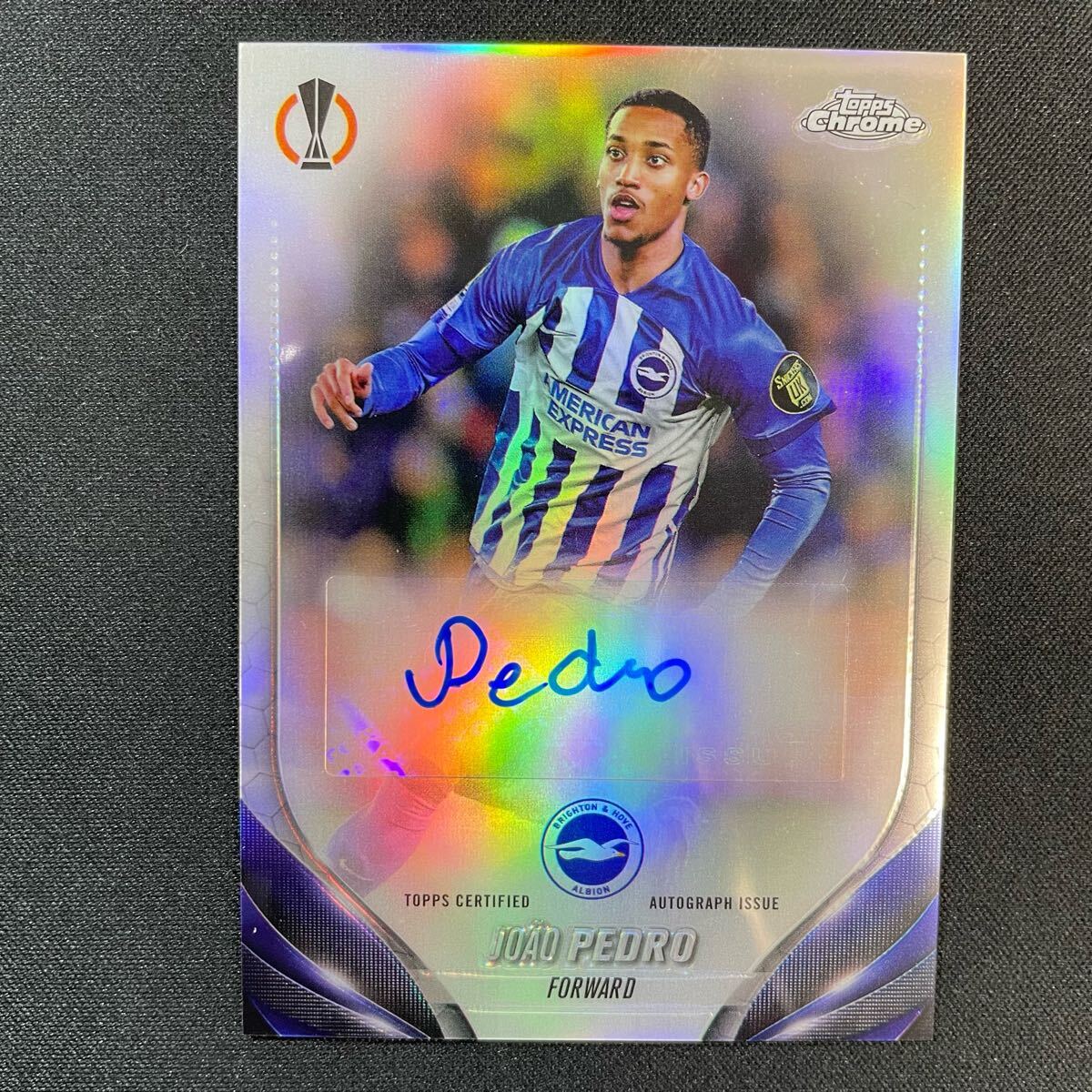 2023-24 Topps Chrome UEFA Joao Pedro Auto Brighton 直筆 2023-24 Topps Chrome UEFA Joao Pedro Auto Brighton 直筆