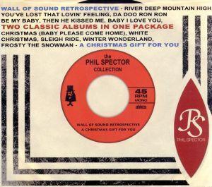 The Phil Spector Collection: Wall of Sound Retrospective/A Christmas Gift For You/フィル・スペクター