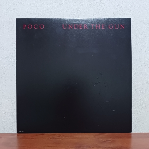 LP/ ポコ☆POCO「アンダー?ザ?ガン / UNDER THE GUN」ライナーノーツ付