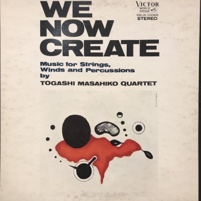 富樫雅彦/WE NOW CREATE(SMJX10065)