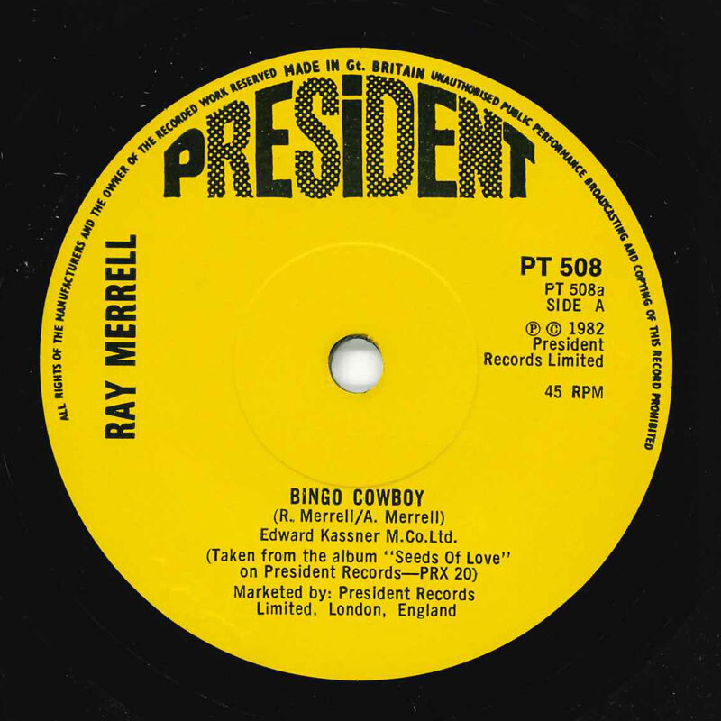 英7” Ray Merrell Bingo Cowboy PT508 PRESIDENT /00080