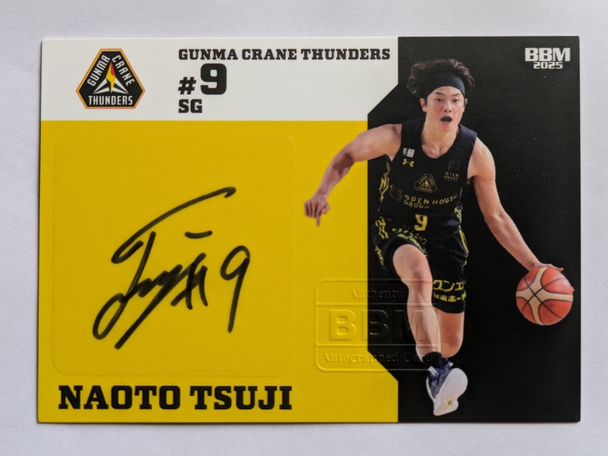 BBM B.LEAGUE 2024-25 FAST BREAK 2nd Half 辻直人 直筆サイン BBM B.LEAGUE 2024-25 FAST BREAK 2nd Half 辻直人 直筆サイン