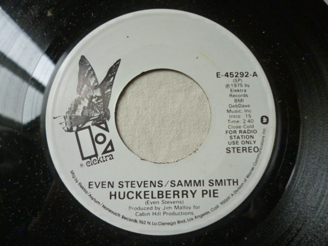Even Stevens, Sammi Smith / Huckelberry Pie / I Won't Sing No Love Songs Any More 名曲 45 7インチシングル Elektra E-45292　試聴_画像2