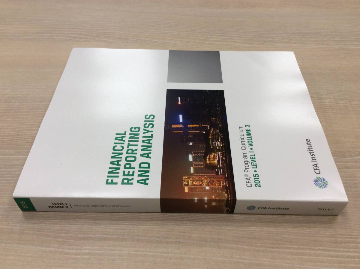 [ American proof ticket a Naris to official text ]CFA LEVELⅠPROGRAM CURRICULUM FINANCIAL REPORTING AND ANALYSIS/ cma ciia uscpa black tree .. interval peace fee 