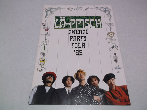 [ La Ppisch 1989 Tour pamphlet [ ANIMAL PARTY ] LA PPISCH \'89