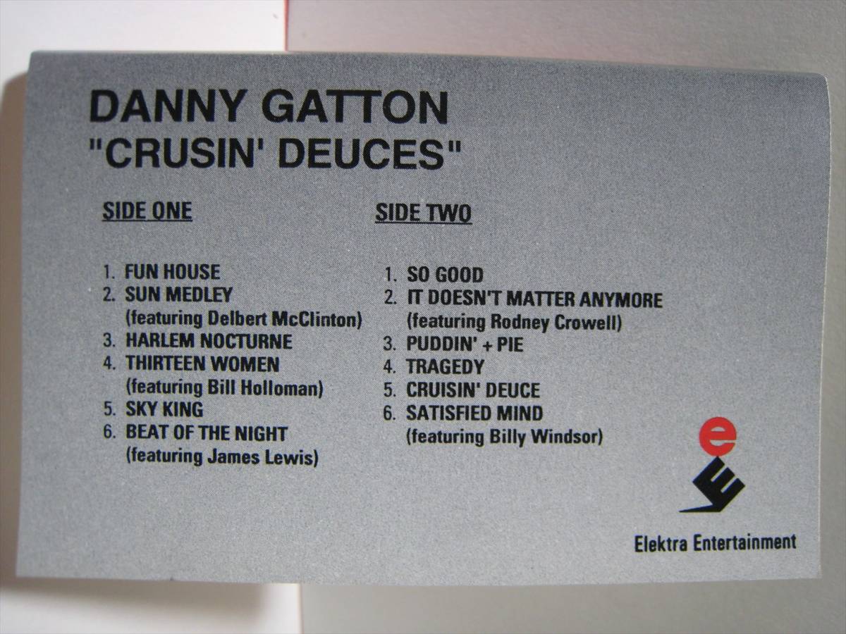 【カセットテープ】 DANNY GATTON / ●プロモ● CRUISIN' DEUCES US版 ダニー・ガットン SUN MEDLEY 収録_画像5