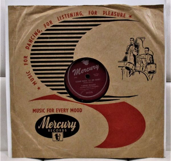 Blues 78rpm ● T-Bone Walker And Marl Young's Orchestra - My Baby Left Me / Come Back To Me Baby ['46 Mercury 8016 ] SP盤_画像2