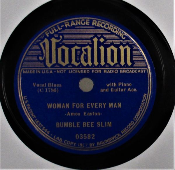 Blues 78rpm ● BUMBLE BEE SLIM - 12 O'Clock Southern Train /WOMAN FOR EV MAN-VOCALION ['37 VOCALION 03582 ] SP盤_画像2