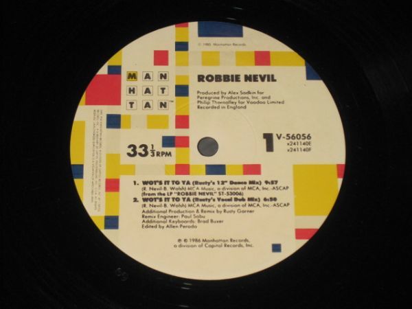 Robbie Nevil - Wot's It To Ya /ロビー・ネビル/洋楽/ハウス/ディスコ/V-56056/US盤12インチ・シングル・レコード_画像3
