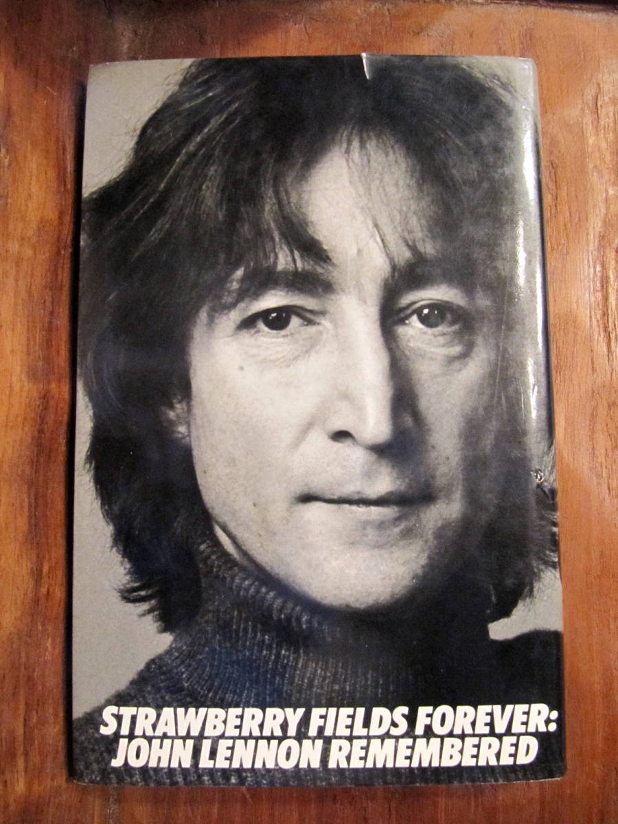 1981【河出書房】ジョン・レノン　いちご畑よ、永遠に。◆THE BEATLES/John Lennon