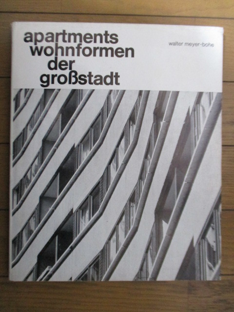  【洋書】「apartments wohnformen der groBstadt」　walter meyer-bohe　1970年　ドイツ語　建築　集合住宅_画像1
