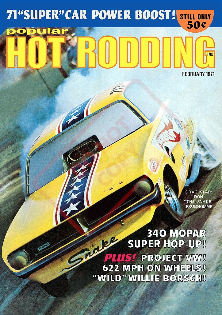 * Sune ik*fa колено машина (1971 Popular Hot Rodding) постер *Snake/Mopar/mopa-/ plymouth / роза Koo da/NHRA/Hot Wheels