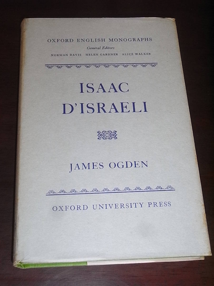 （評伝）Isaac D’Israeli by James Ogden 1969, Oxford University Press_画像1
