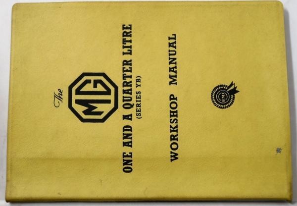 MG MG ONE AND A QUATER LITRE SERIES YB Workshop Manual