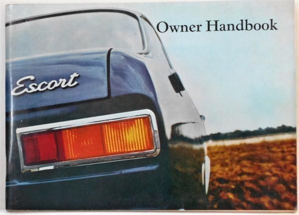 FORD ESCORT 1100 1300 GT/SPORT Owner Handbook 英語版