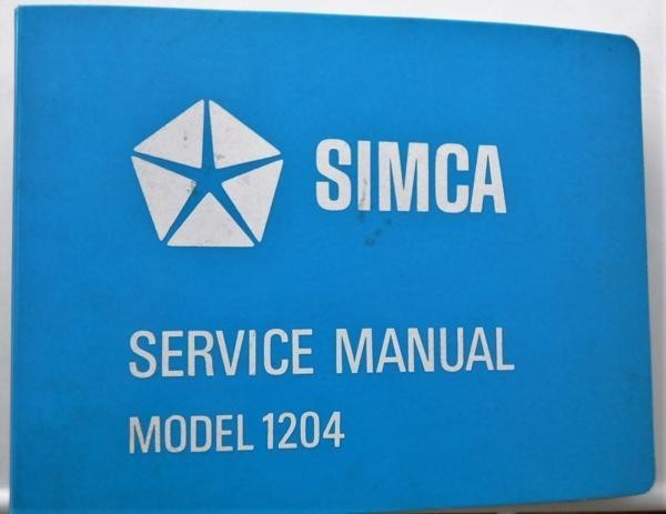 正規品 人気激安 SIMCA Model 1204 WORKSHOP MANUAL'1962-69 英語版 concito.com concito.com