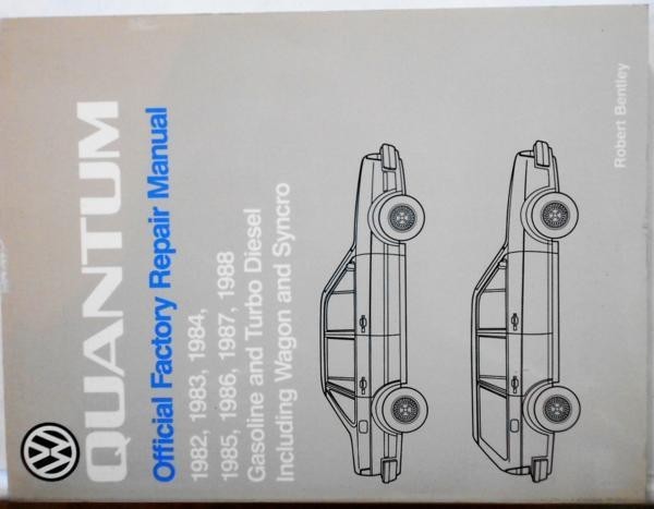 アウディ Audi QUANTUM '1982-1988 Official Factory Repair Manual