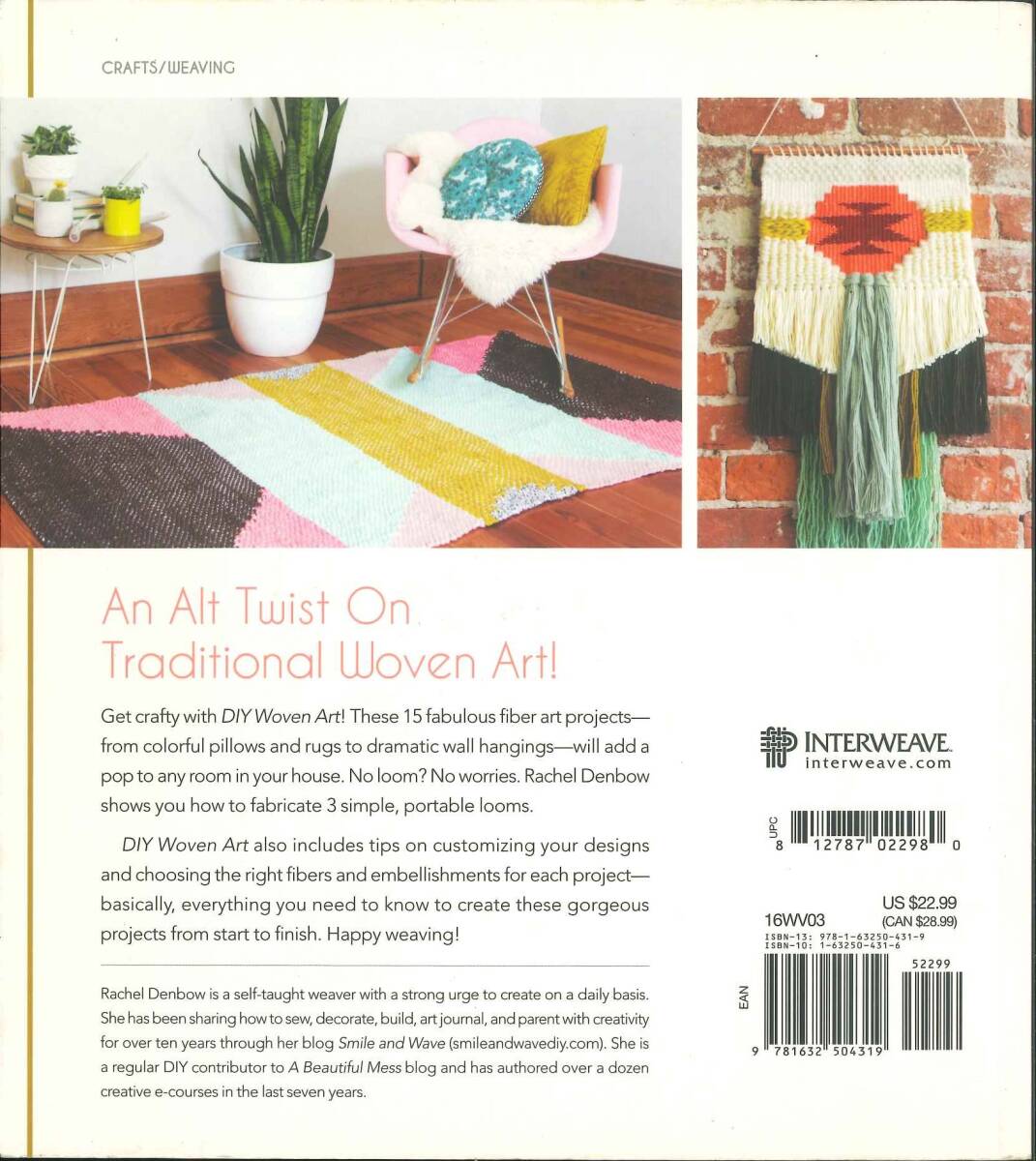 D42　DIY Woven Art: Inspiration and Instruction for Handmade Wall Hangings, Rugs, Pillows and More! Paperback 　中古本