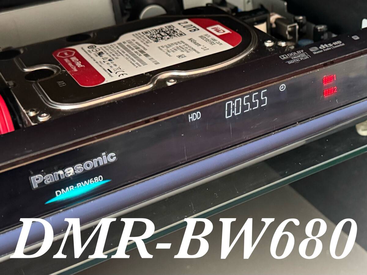 HDD 500GB⇒2TB 新品WD製HDD換装済】 Panasonic DMR-BW680 2番組 HDD 500GB⇒2TB 新品WD製HDD換装済】 Panasonic DMR-BW680 2番組