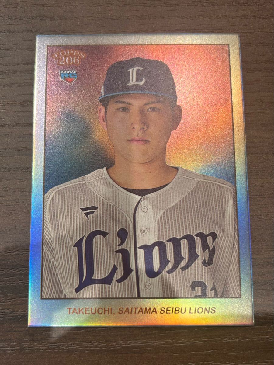 7シリ【武内夏暉】topps 206 npb 2024 埼玉西武ライオンズ 7シリ【武内夏暉】topps 206 npb 2024 埼玉西武ライオンズ