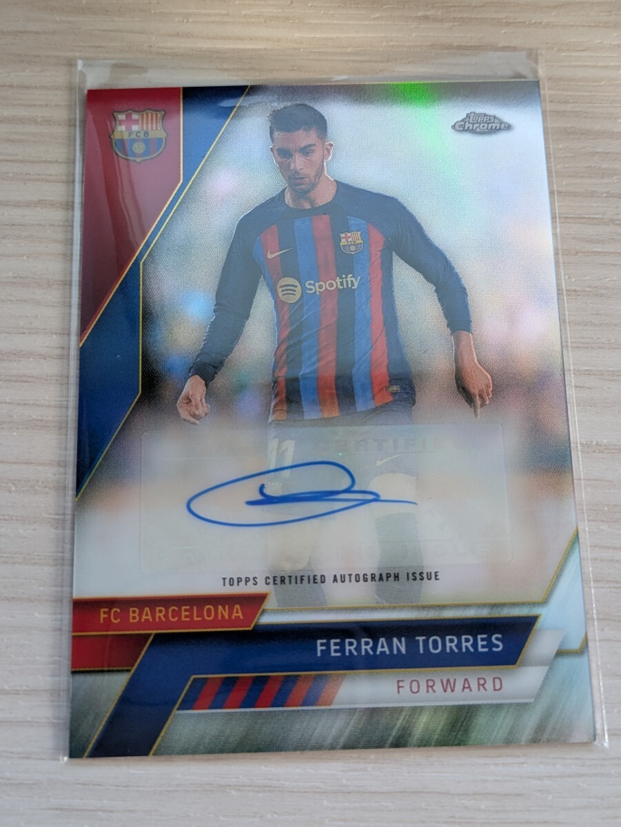 フェラン トーレス(FCバルセロナ)】2022-23 Topps Chrome フェラン トーレス(FCバルセロナ)】2022-23 Topps Chrome