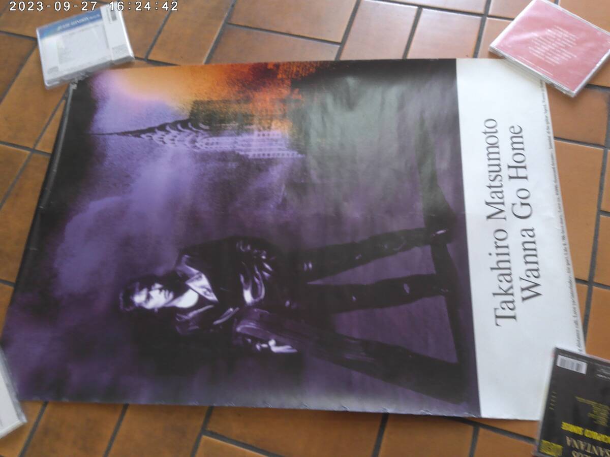 松本孝弘 TAKAHIRO MATSUMO / WANNA GO HOME 特典ポスター B'z 