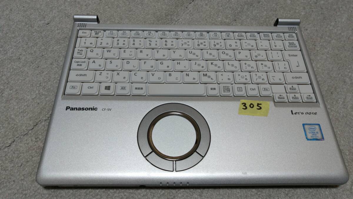 〒230円～ KB305 CF-SV系 CF-SV7 CF-SV8 CF-SV9 正常動(dòng)作キーボード付きパームレストと配線等付き 確保