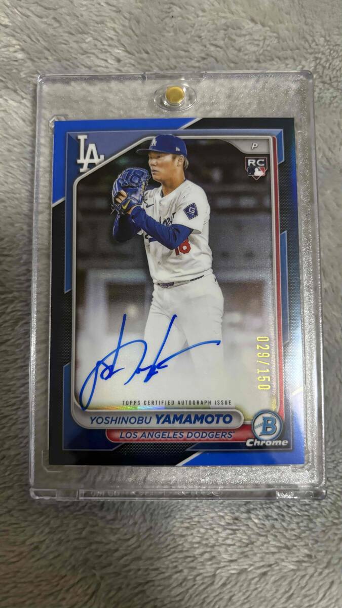 150枚限定】2024 Bowman Yoshinobu Yamamoto BLUE AUTO #/150 150枚限定】2024 Bowman Yoshinobu Yamamoto BLUE AUTO #/150