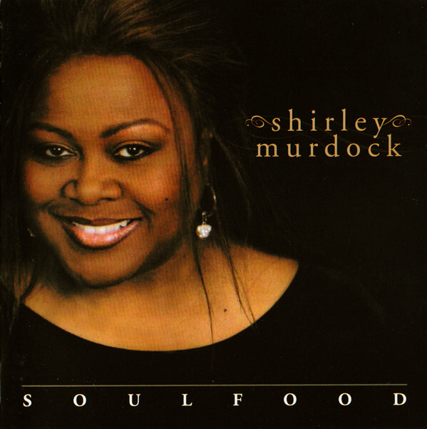 CD Shirley Murdock Soulfood none Not On Label /00110 R&B・ソウル