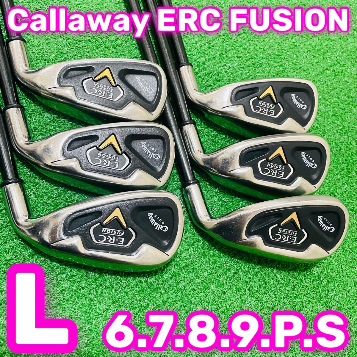 8393 Callaway ERC FUSION キャロウェイ レディース アイアン6本 8393 Callaway ERC FUSION キャロウェイ レディース アイアン6本