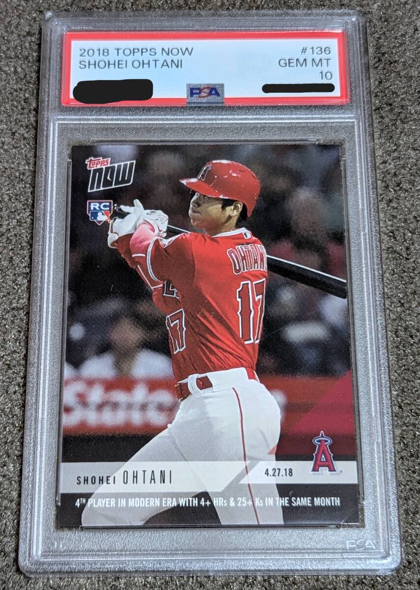 PSA10】大谷翔平 2018 TOPPS NOW #136 SHOHEI OHTANI RC PSA10】大谷翔平 2018 TOPPS NOW #136 SHOHEI OHTANI RC