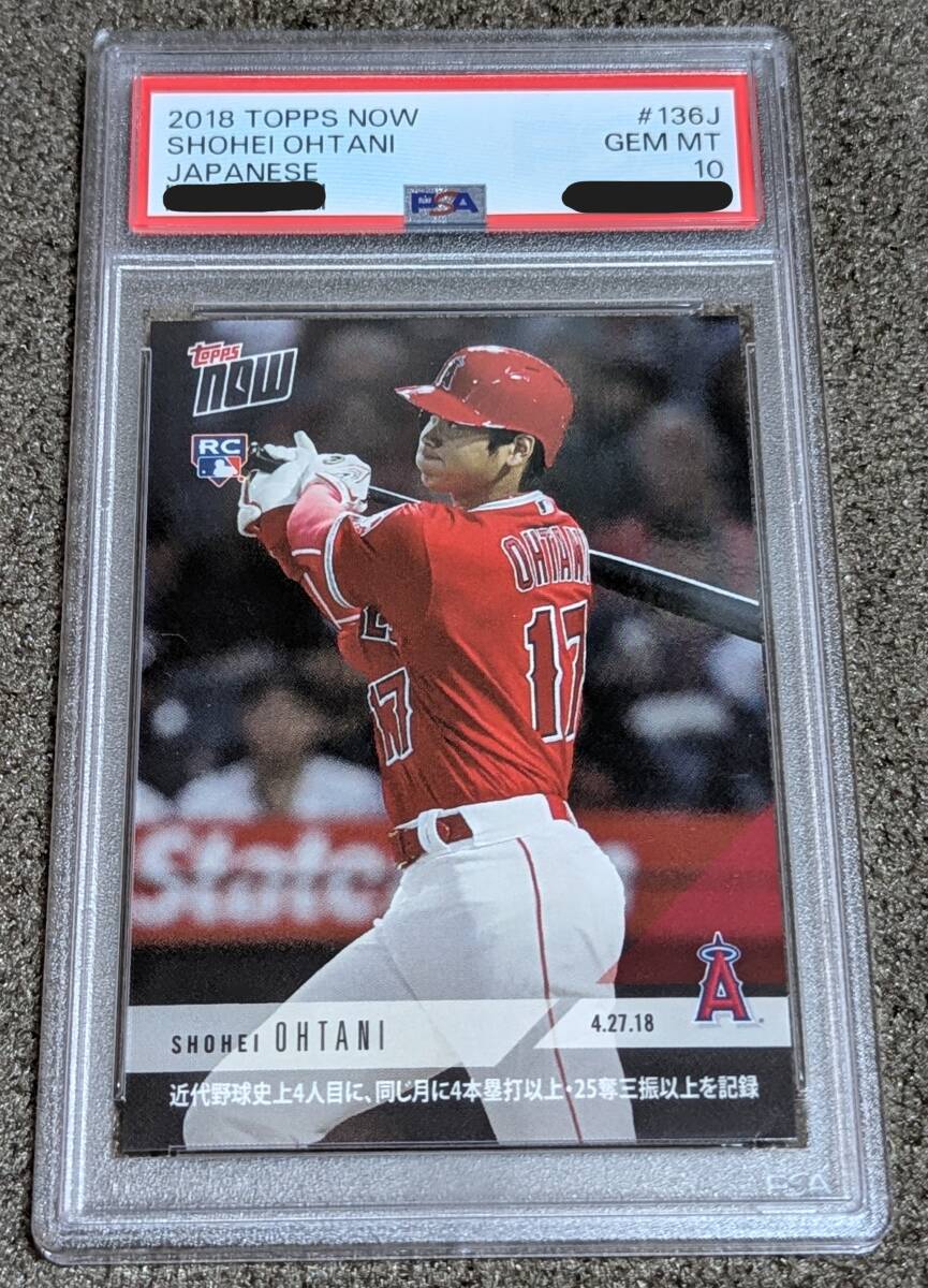 PSA10】大谷翔平 2018 TOPPS NOW #136J SHOHEI OHTANI RC PSA10】大谷翔平 2018 TOPPS NOW #136J SHOHEI OHTANI RC