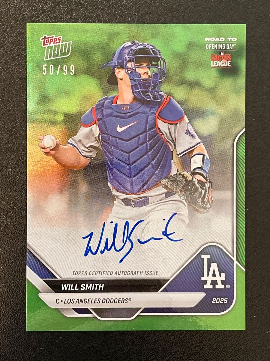 Will Smith 2025 Topps now road to opening day rtod auto 直筆 Will Smith 2025 Topps now road to opening day rtod auto 直筆