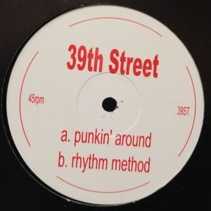 12inchレコード 39th STREET / PUNKIN' AROUND_画像1