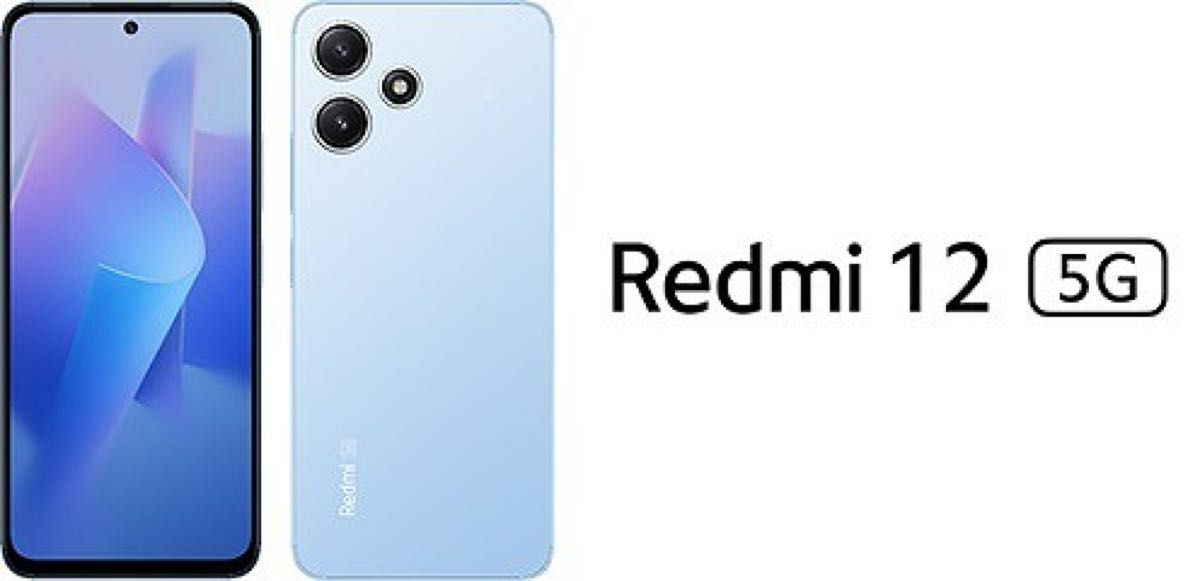 Redmi 12 5G 6 8インチ メモリー4GB ストレージ128GB スカイ Redmi 12 5G 6 8インチ メモリー4GB ストレージ128GB スカイ