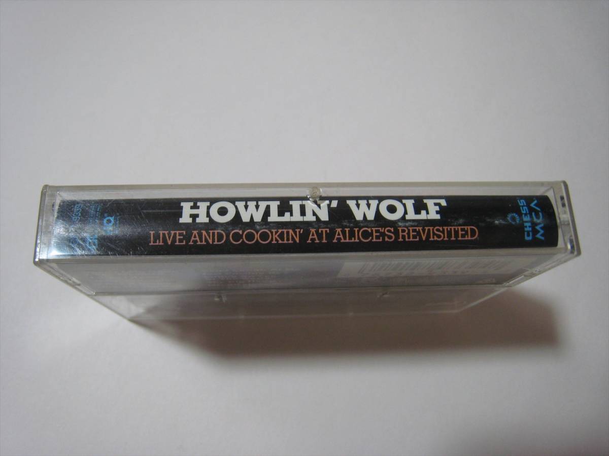 【カセットテープ】 HOWLIN' WOLF / LIVE AND COOKIN' AT ALICE'S REVISITED US版 ハウリン・ウルフ ライヴ・アンド・クッキン_画像3