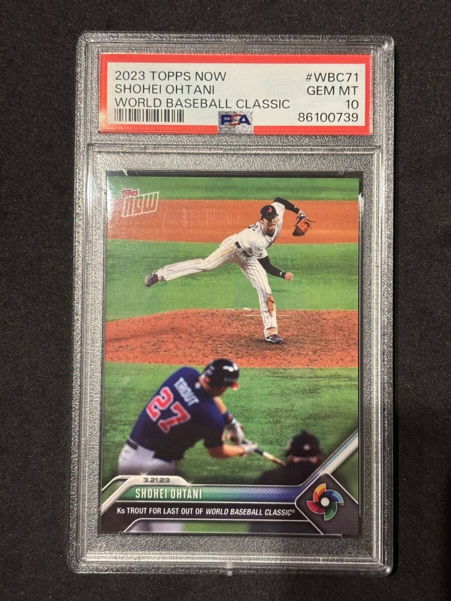 PSA10】2023 Topps Now WBC Baseball 大谷翔平 Shohei Ohtani PSA10】2023 Topps Now WBC Baseball 大谷翔平 Shohei Ohtani